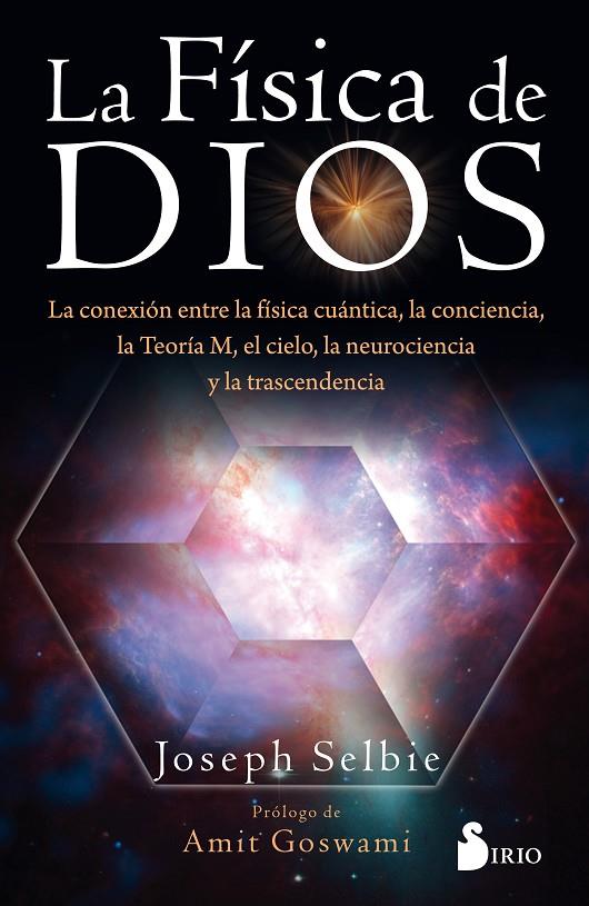 La física de dios | 9788417399573 | Selbie, Joseph