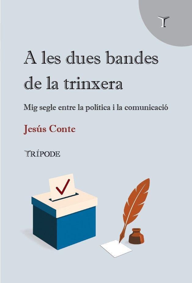 A les dues bandes de la trinxera | 9791399090307 | Conte, Jesús