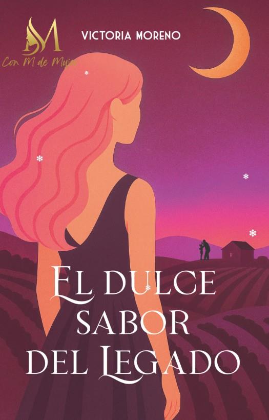 DULCE SABOR DEL LEGADO EL | 9791387615680 | , MORENO VICTORIA