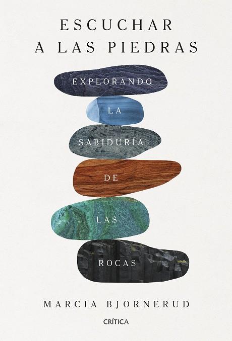 Escuchar a las piedras | 9788491997467 | Bjornerud, Marcia