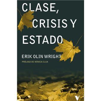 Clase, crisis y Estado | 9788419719171 | Olin Wright, Erik