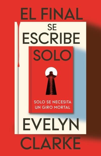 El final se escribe solo | 9791387595500 | Clarke, Evelyn