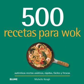 500 recetas para wok | 9788410469549 | Keogh, Michelle