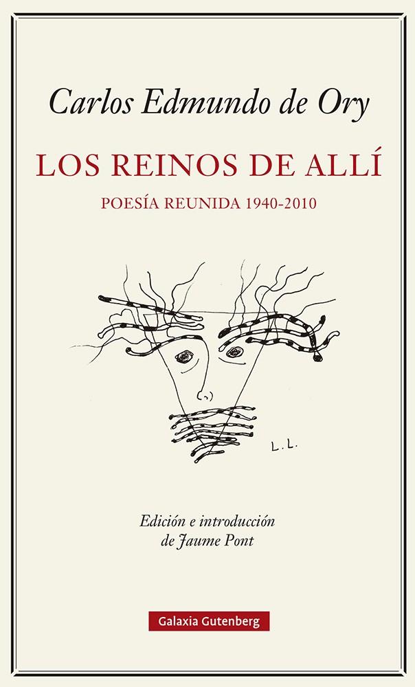 Los reinos del allí. Poesía reunida (1940-2010) | 9788419738103 | Ory, Carlos Edmundo de