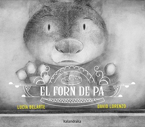 El forn de pa | 9788410387225 | Belarte, Lucía