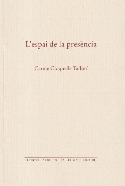 L'espai de la presència | 9788419321558 | Cloquells Tudurí, Carme