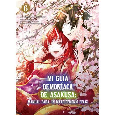 MI GUIA DEMONIACA DE ASAKUSA 6 | 9788418612220 | MAMENOSUKE FUJIMARU