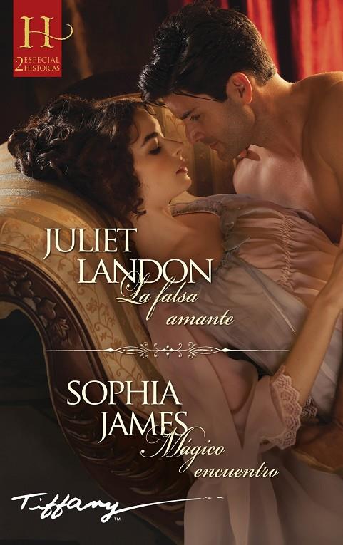 La falsa amante - Mágico encuentro | 9791370008123 | James, Sophia / Landon, Juliet