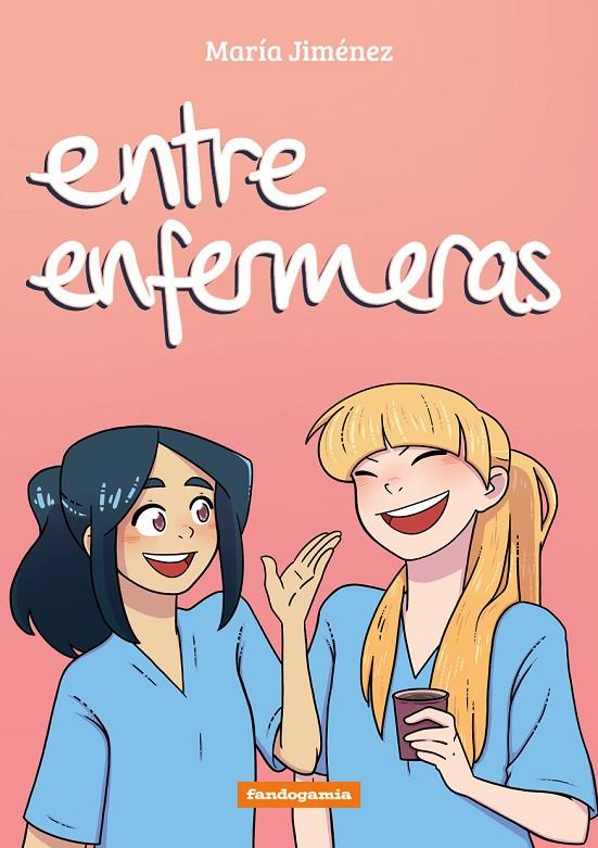 Entre enfermeras | 9788410126107 | Jiménez, María