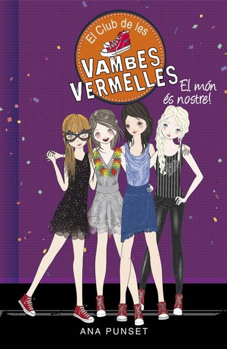 El Club de les Vambes Vermelles 6 - El món és nostre! | 9788490435441 | Punset, Ana