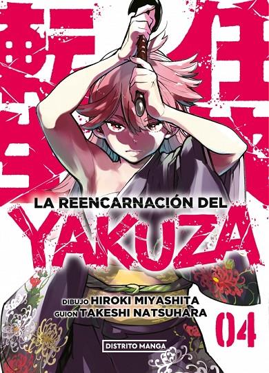 La reencarnación del yakuza 4 | 9788419412997 | Miyashita, Hiroki / Natsuhara, Takeshi