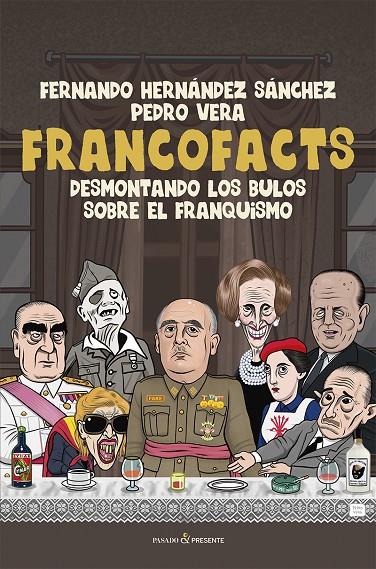 FRANCOFACTS | 9788412899580 | Hernández Sánchez, Fernando