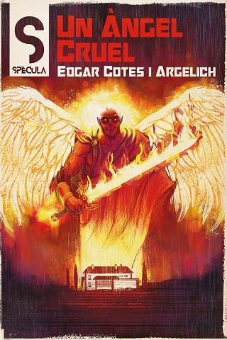 Un àngel cruel | 9788419415172 | Cotes i Argelich, Èdgar