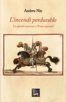 L'incendi perdurable | 9788494305269 | Nin, Andreu