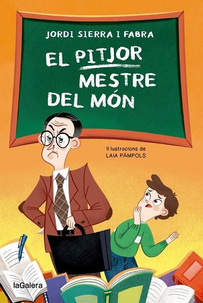 El pitjor mestre del món | 9788424671952 | , JORDI SIERRA FABRA