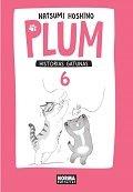 PLUM. HISTORIAS GATUNAS06 | 9788467922523 | Hoshino, Natsumi
