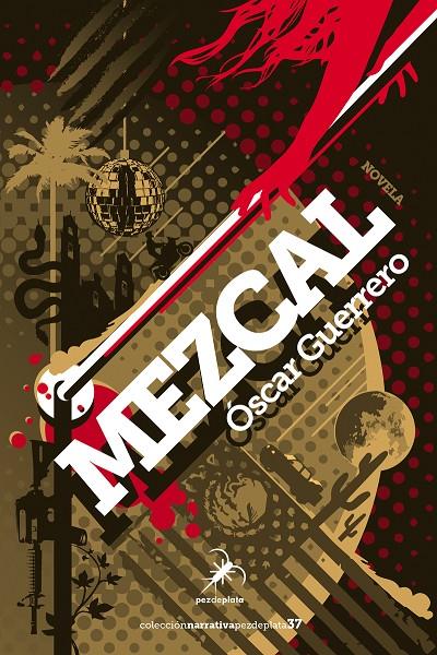 Mezcal | 9788412508352 | Guerrero, Óscar