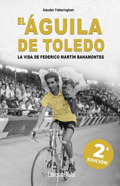 El Águila de Toledo. 2ª ed. | 9791387955144 | Fotheringham, Alasdair