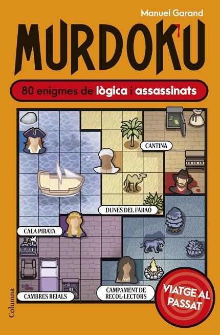 MURDOKU 80 ENIGMES DE LÒGICA I ASSASSINATS | 9788466435550 | Garand, Manuel