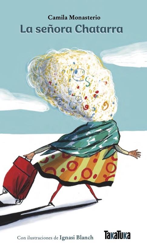 La señora Chatarra | 9791387718121 | Blanch, Ignasi / Monasterio, Camila