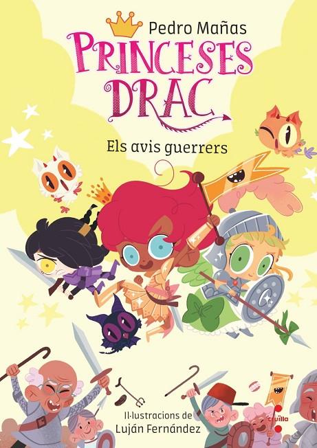 Princeses Drac 16. Els avis guerrers | 9788466154437 | Mañas Romero, Pedro