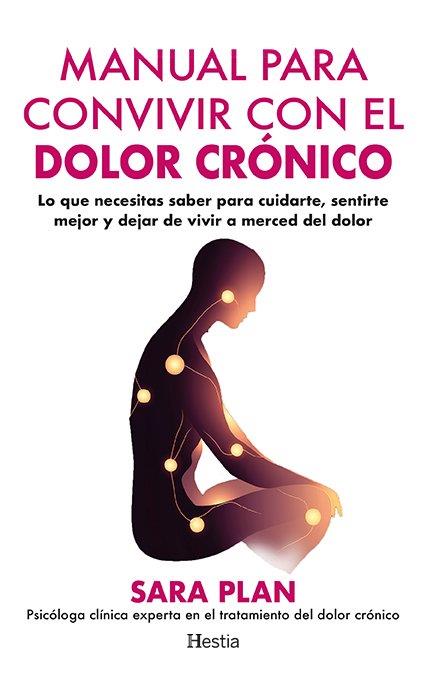 manual para convivir con el dolor crón | 9791387852047 | Plan, Sara