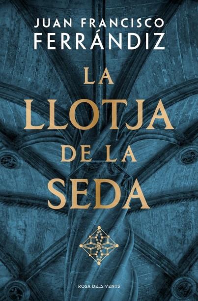 La Llotja de la Seda | 9788410256583 | Ferrándiz, Juan Francisco