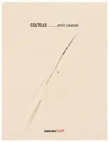 COLTELLS | 9788481280364 | ENRIC CASASSES