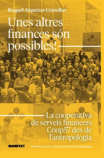 Unes altres finances son possibles | 9788410344334 | Alquezar Crusellas, Raquel