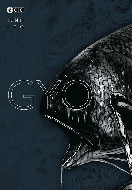 Gyo 02013; Edición integral (Quinta edición) | 9788410203280 | Ito, Junji / Bernabé, Marc