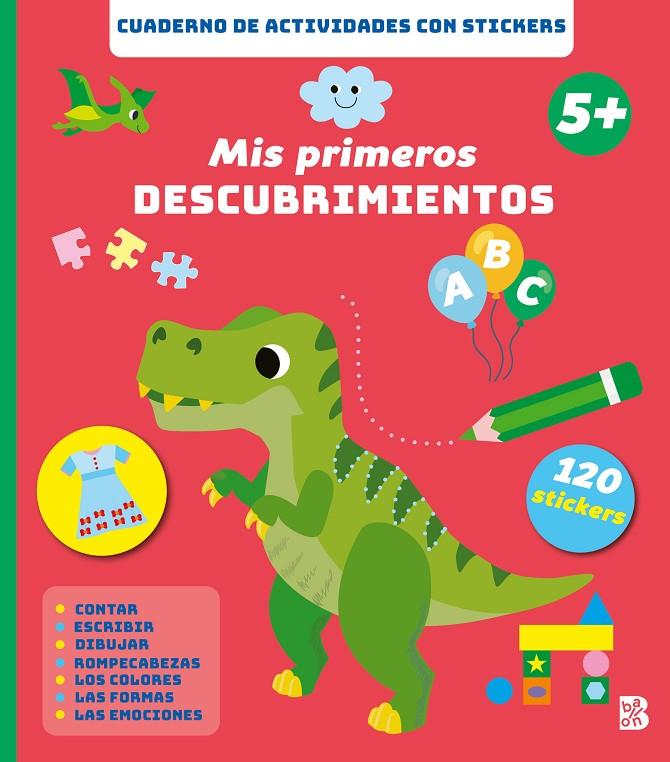 MIS PRIMEROS DESCUBRIMIENTOS +5 | 9789403241951 | BALLON