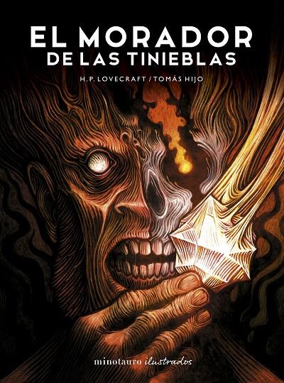 El morador de las tinieblas, de H.P. Lovecraft. Ilustrada por Tomás Hijo | 9788445019184 | Hijo, Tomás / Lovecraft, H. P.