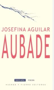 Aubade | 9788412706932 | Aguilar Recuenco, Josefina