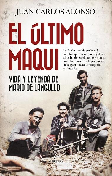 El último maqui | 9788410527256 | Juan Carlos Alonso