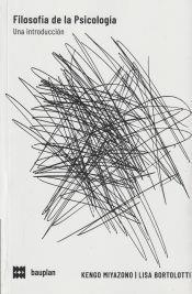 Filosofía de la Psicología | 9788409449590 | Miyazono, Kenzo / Bortolotti, Lisa