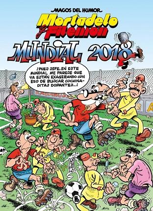 Mortadelo y Filemón. Mundial 2018 (Magos del Humor 188) | 9788402432032 | IBAÑEZ, FRANCISCO