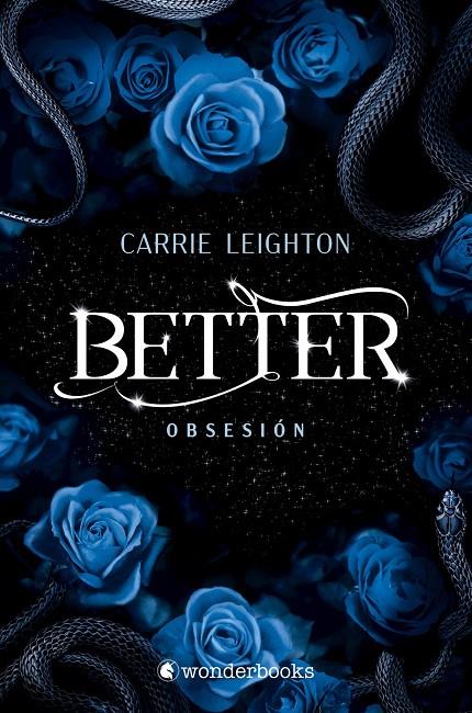 Better. Obsesión | 9788418509643 | , CARRIE LEIGHTON / Leighton, Carrie