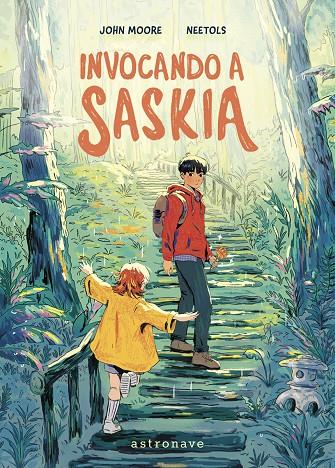 INVOCANDO A SASKIA | 9788467977615 | JOHN MOORE / NEETOLS