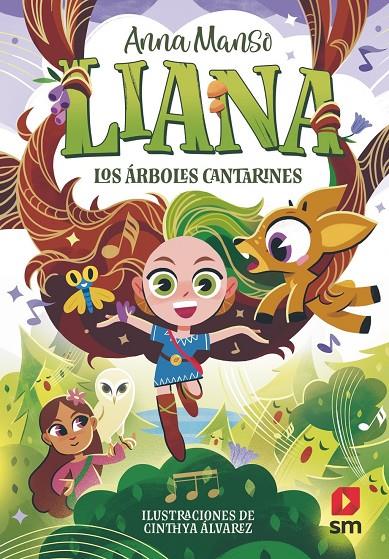Liana 2: Los árboles cantarines | 9788410551855 | Manso Munné, Anna