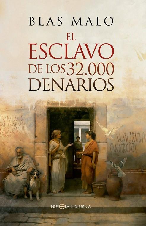 El esclavo de los 32.000 denarios | 9788413847030 | Malo, Blas