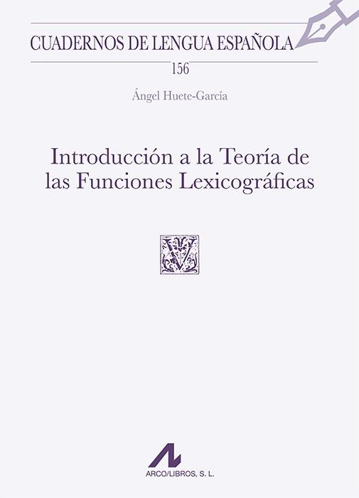 Introducción a la Teoría de las Funciones Lexicográficas | 9788471338921 | Huete-García, Ángel