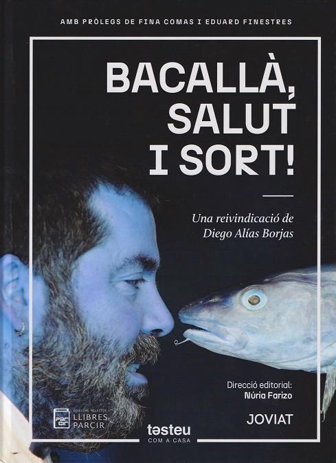 Bacallà, salut i sort! | 9788410087095 | Vv.Aa.3