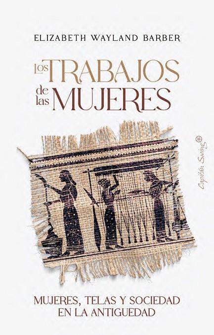 Los trabajos de las mujeres | 9791399105797 | Wayland Barber, Elizabeth
