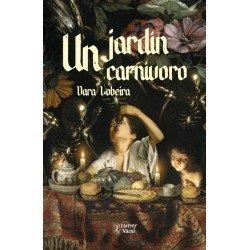 Un jardín carnívoro | 9791399023619 | Lobeira, Dara