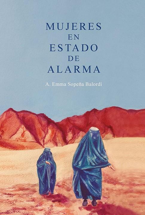 Mujeres en estado de alarma | 9788419440686 | Sopeña Balordi, Emma