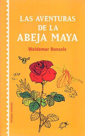 Las aventuras de la abeja Maya | 9788426135193 | , Bonsels