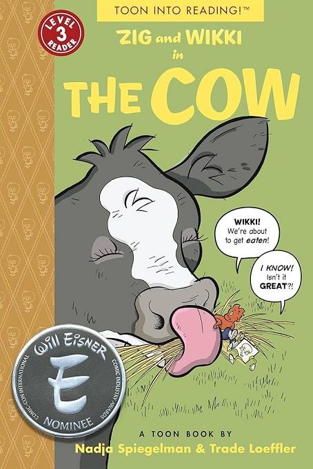 ZIG AND WIKKI IN THE COW | 9781943145256