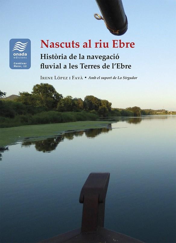 Nascuts al riu Ebre | 9791388216091 | López i Favà, Irene