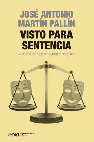 VISTO PARA SENTENCIA | 9788432321764 | Martín Pallín, Jose Antonio