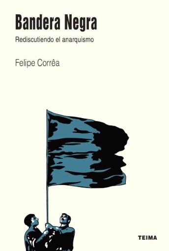 Bandera Negra | 9788410421134 | Corrêa, Felipe